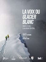 poster de La Voix du Glacier Blanc