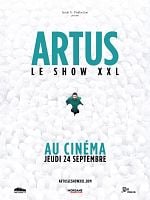 poster de Artus - Le Show XXL au cinéma