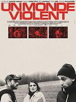 poster de Un monde violent