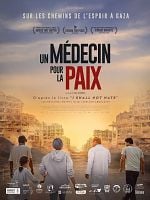 poster de Un médecin pour la paix