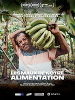 poster de Les Maux de notre alimentation