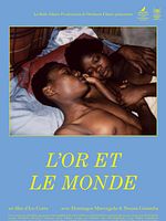 poster de L'Or et le monde