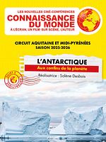 poster de Connaissance du monde : L’Antarctique - Aux confins de la planète