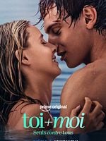 poster de Toi + Moi - seuls contre tous