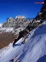 poster de Himalaya, la marche au-dessus