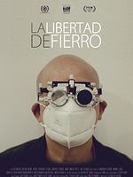 poster de La libertad de Fierro