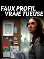 poster de Faux profil, vraie tueuse