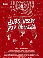 poster de Two Times João Liberada
