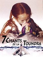 poster de 7 chants de la Toundra