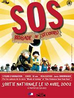 poster de SOS Brigade de secours !