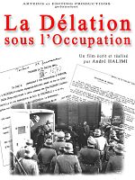 poster de La Délation sous l'Occupation