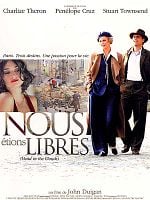 poster de Nous étions libres