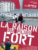 poster de La Raison du plus fort
