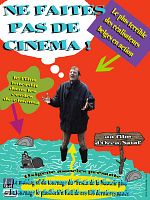 poster de Ne faites pas de cinéma !