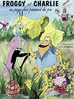 poster de Froggy et Charlie au pays des pommes de pin