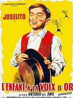 poster de Joselito - l'enfant à la voix d'or