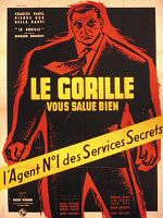 poster de Le Gorille vous salue bien