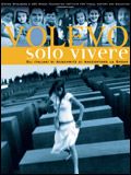 poster de Volevo solo vivere