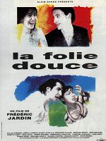 poster de La Folie douce