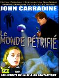 poster de Le Monde pétrifié