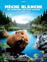 poster de Mèche Blanche, les aventures du petit castor