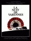 poster de La nuit de Varennes