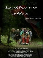 poster de Les Vieux sont nerveux