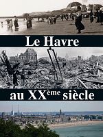 poster de Le Havre au XXème siècle