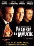 poster de Les Derniers jours de Frankie la mouche