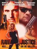 poster de Raw Justice