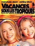 poster de Vacances Sous Les Tropiques