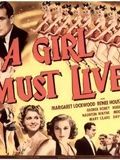 poster de A Girl Must Live