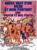poster de Mieux vaut être riche et bien portant que fauché et mal foutu