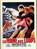 poster de La Ferme aux loups