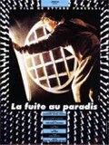 poster de La Fuite au Paradis