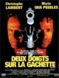 poster de Deux doigts sur la gachette