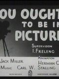 poster de You Ought to Be in Pictures