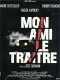 poster de Mon ami le traître