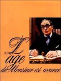 poster de L'Age de Monsieur est avancé