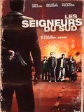 poster de Les Seigneurs du sud