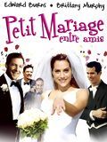 poster de Petit mariage entre amis