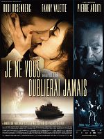 poster de Je ne vous oublierai jamais
