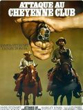 poster de Attaque au Cheyenne Club