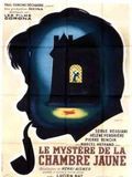 poster de Le Mystère de la chambre jaune