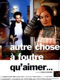 poster de Autre chose à foutre qu'aimer