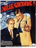 poster de La Ville gronde