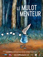 poster de Le Mulot menteur