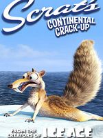 poster de Scrat's continental crack-up