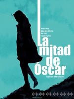poster de La Mitad de Óscar