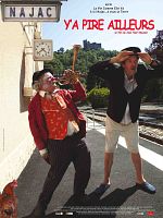 poster de Y'a pire ailleurs